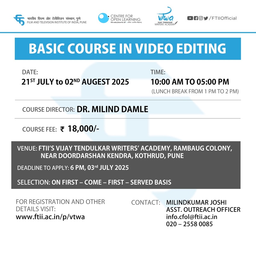 Basic Course in Video Editing in Pune (21 July – 02 August 2025)